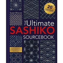 The Ultimate Sashiko Sourcebook 20th Anniversary Limited Edition | Dressmaking Book