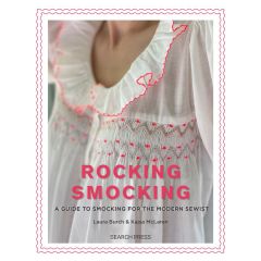 Rocking Smocking | Laura Burch and Kajsa Mclaren | Dressmaking Book