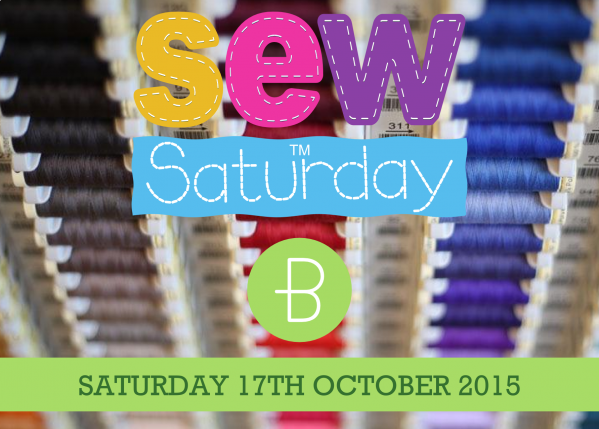 Sew Saturday - 17th October 2015